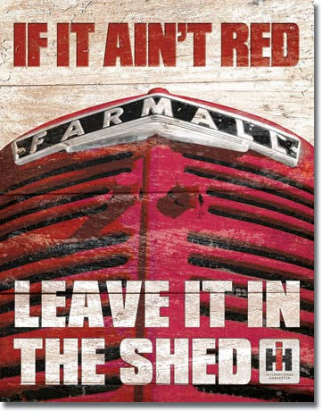 Farmall - If it Ain't Red - 1664