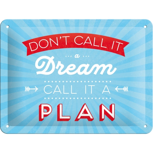 Don´t call it a dream - skilti