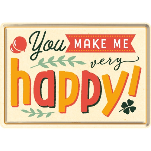 You Make Me Happy - Póstkort úr málmi