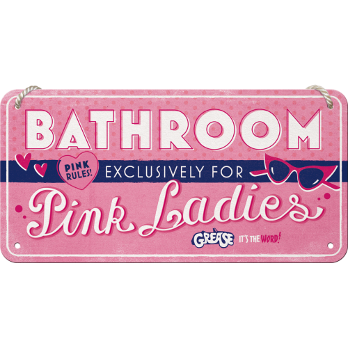 Grease Pink Ladies Bathroom - Hangandi Skilti