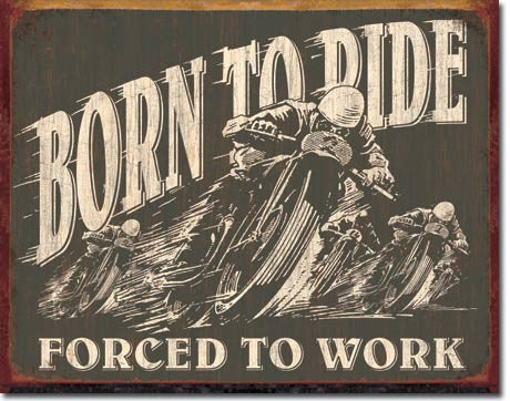 Born to Ride - 1885