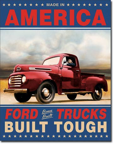 Ford Trucks Built Tough - 1909