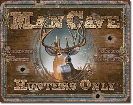 Man Cave - Hunters Only - 1935