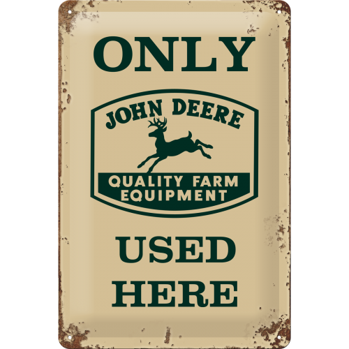 John Deere Used Here - skilti