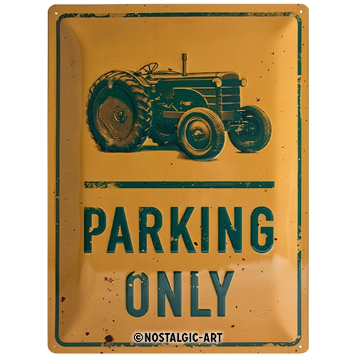 Traktor - Parking Only - Skilti