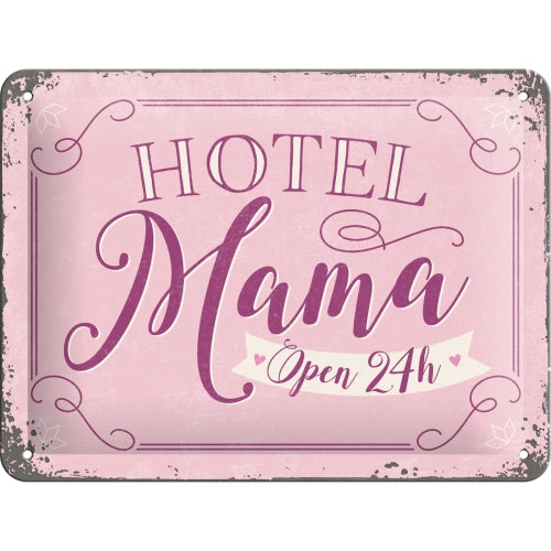Hotel Mama - Skilti