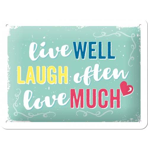 Live Laugh Love - skilti