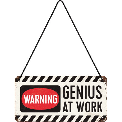 Genius at Work - Hangandi Skilti