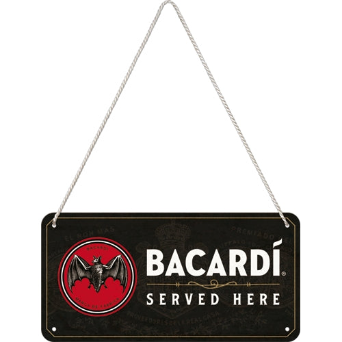 Bacardi - Served Here - Hangandi Skilti