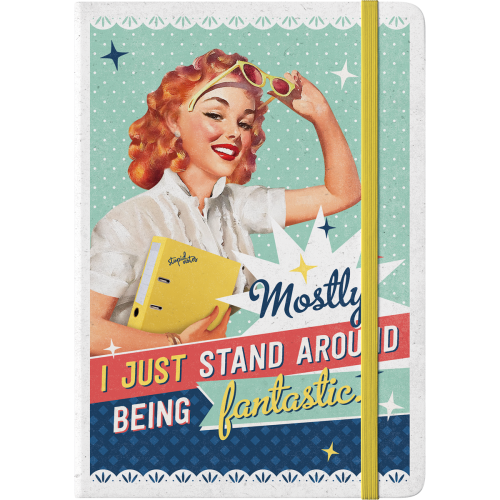 Notebook - Stand Around Being Fantastic